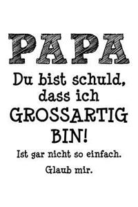 Dank Papa Großartig