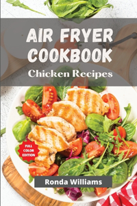 Air Fryer Cookbook Chicken Recipes