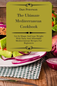 Ultimate Mediterranean Cookbook