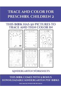 Kindergarten Worksheets (Trace and Color for preschool children 2)