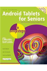 Android Tablets for Seniors in Easy Steps