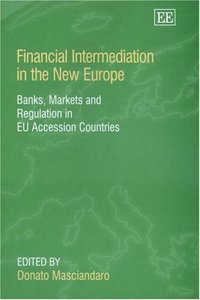 Financial Intermediation in the New Europe