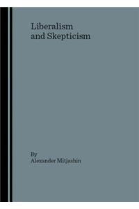 Liberalism and Skepticism