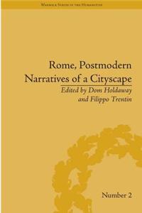 Rome, Postmodern Narratives of a Cityscape