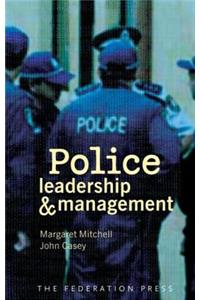 Police Leadership and Management