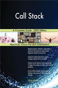 Call Stack A Complete Guide - 2020 Edition