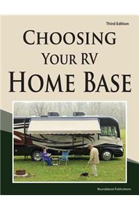 Choosing Your RV Home Base