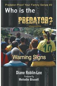 Who Is the Predator?
