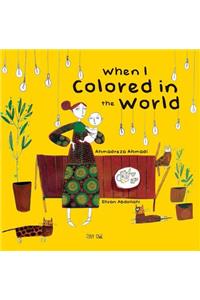 When I Colored in the World