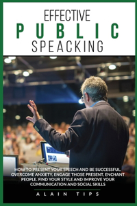 Effective Public Speaking