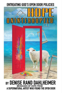 Hope Uninterrupted