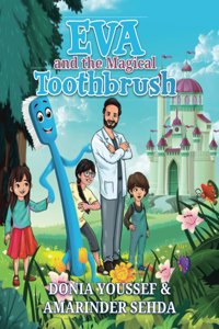Eva and the Magical Toothbrush