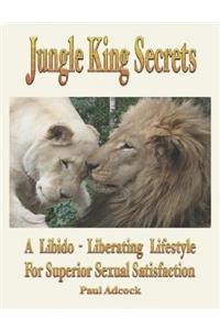 Jungle King Secrets