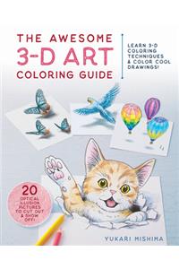 Awesome 3-D Art Coloring Guide