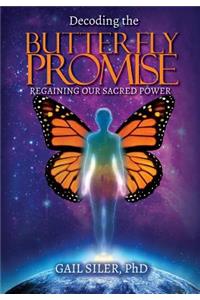 Decoding the Butterfly Promise