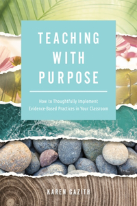 Teaching with Purpose