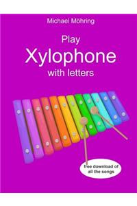 Play Xylophone with letters