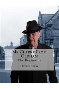 Mr Clarke From Oldham