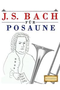 J. S. Bach Für Posaune