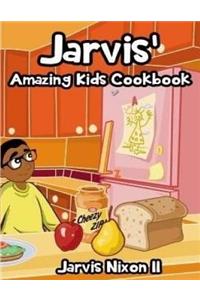 Jarvis' Amazing Kids Cookbook