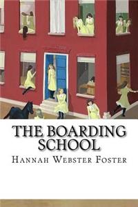 The Boarding School