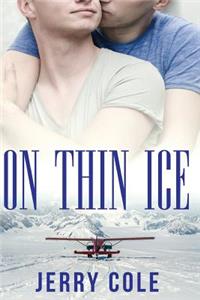 On Thin Ice