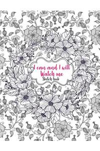 I can and I will Watch me (Dot-Grid Notebook Journal): 8.5" x 11" (Dot Grid Notebook Journal)