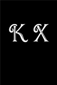 K X