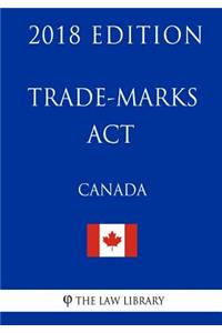 Trade-marks Act (Canada) - 2018 Edition