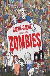 Cache-cache avec les Zombies