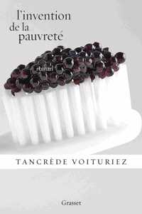 L'invention de la pauvrete