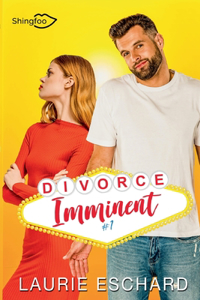 Divorce Imminent Tome 1