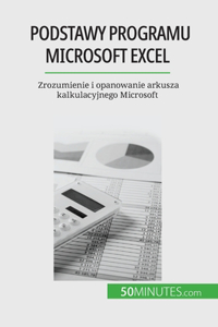 Podstawy programu Microsoft Excel