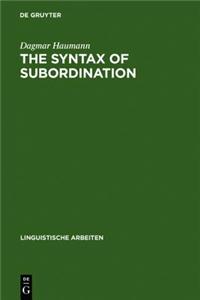 The Syntax of Subordination