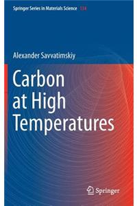 Carbon at High Temperatures