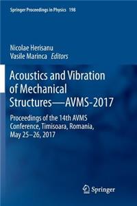 Acoustics and Vibration of Mechanical Structures--Avms-2017