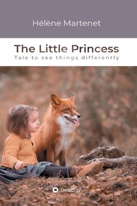 Little Princess: Tale to see things differently