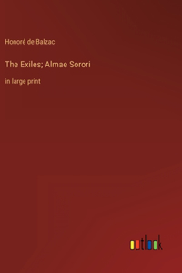 Exiles; Almae Sorori