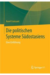 Die Politischen Systeme Südostasiens