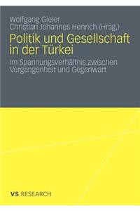 Politik Und Gesellschaft in Der Türkei