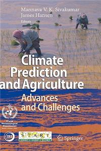 Climate Prediction and Agriculture