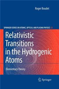 Relativistic Transitions in the Hydrogenic Atoms