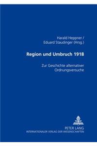 Region Und Umbruch 1918