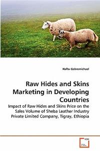 Raw Hides and Skins Marketing in Developing Countries