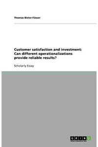 Customer satisfaction and investment