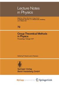 Group Theoretical Methods in Physics