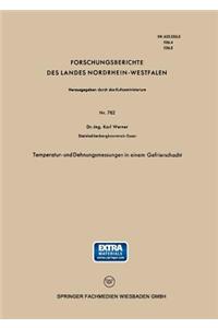 Temperatur- und Dehnungsmessungen in einem Gefrierschacht