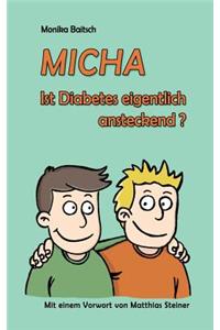 MICHA - Ist Diabetes eigentlich ansteckend?