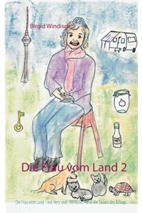 Die Frau vom Land 2