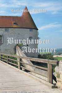 Burghausen Abenteuer